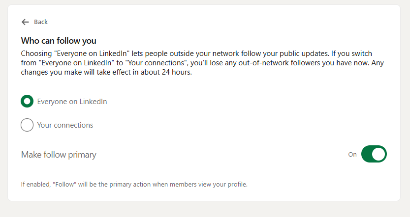 LinkedIn settings screen showing who can follow you options and make follow primary toggle, demonstrating a key step to increase LinkedIn followers through profile visibility settings.